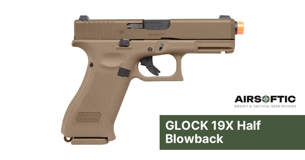 GLOCK 19X Half Blowback